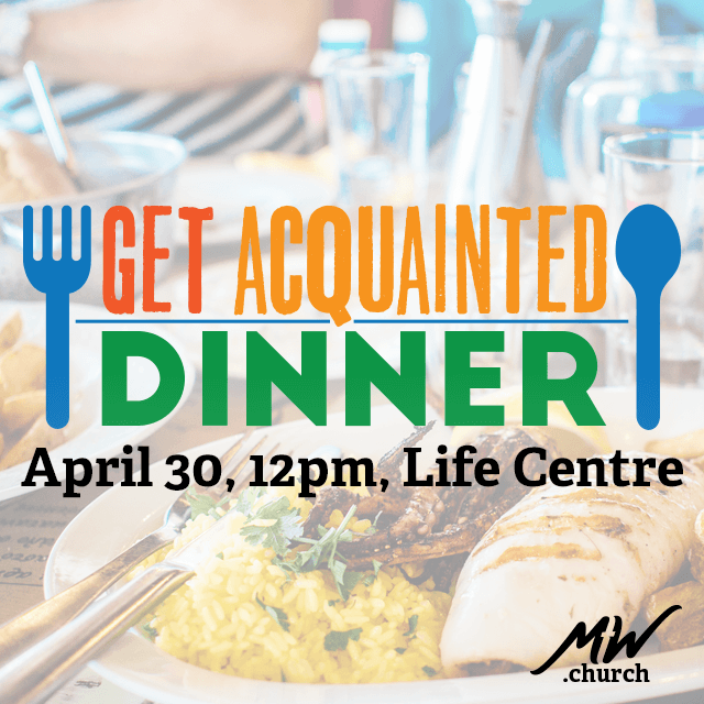 Get Acquainted Dinner